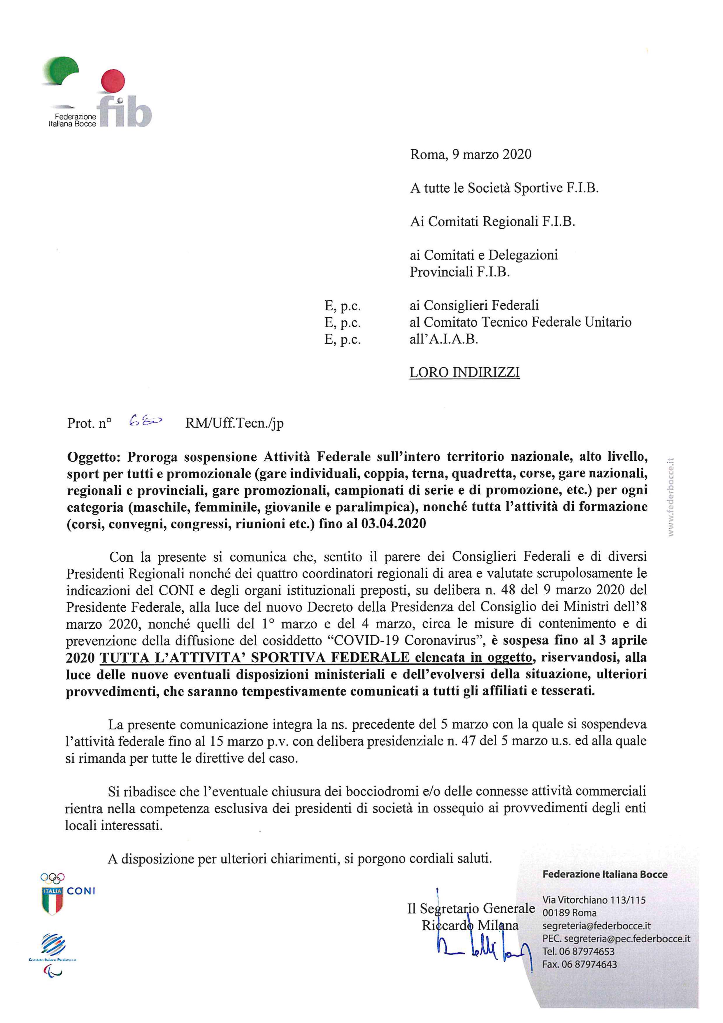Proroga sospensione attività federale